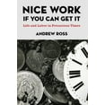 thumbnail image 2 of Pre-Owned Nice Work If You Can Get It: Life and Labor in Precarious Times (Paperback) 0814776914 9780814776919, 2 of 2