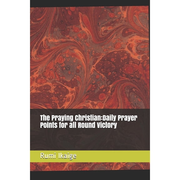 The Praying Christian (Paperback)