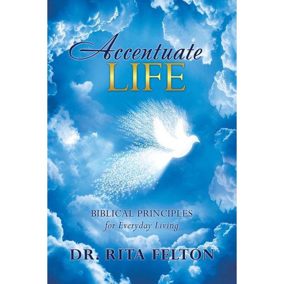 Accentuate Life, (Paperback)