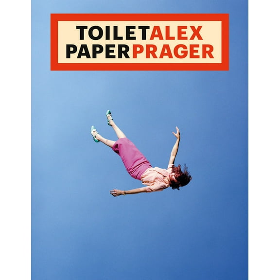 Toilet Alex Paper Prager, (Paperback)