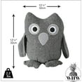 thumbnail image 3 of Baby Barn Owl Door Stopper, Rustic Herringbone Fabric with Gray and Black Details, Applique Eyes, Rustic Woven, Polyester, Sand Filling, Weighted Prop, 8 3/4 Inches Tall, 2.3 Pounds, 3 of 5