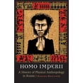 thumbnail image 1 of Pre-Owned Critical Studies in the History of Anthr Homo Imperii: A History of Physical Anthropology in Russia, (Hardcover), 1 of 1