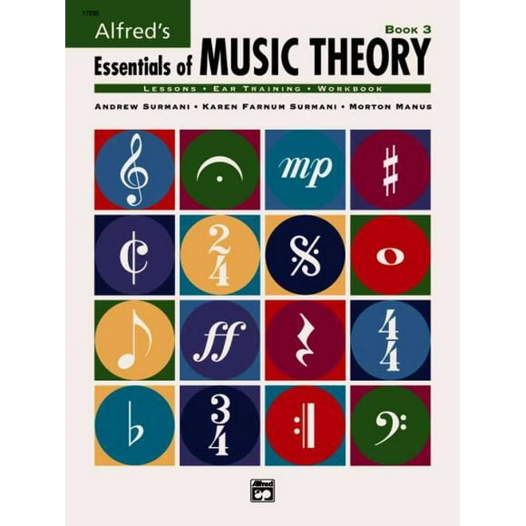 Essentiels de la Théorie Musicale, Morton Manus, Andrew Surmani, et al. Livre de Poche