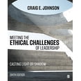 thumbnail image 1 of Pre-Owned Meeting the Ethical Challenges of Leadership: Casting Light or Shadow, 1 of 1