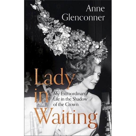 Pre-Owned A Lady in Waiting (Hardcover) 1529359066 9781529359060