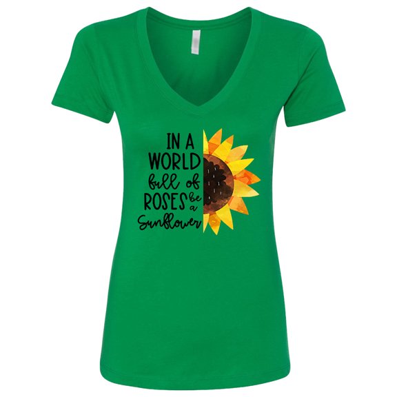 Inktastic Summer in a World Full of Roses Be a Sunflower Women's V-Neck T-Shirt