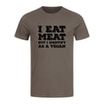 thumbnail image 3 of TWZH Men I Eat Meat But I Identify As A Vegan Letter T-Shirt Funny Style Tee, 3 of 7