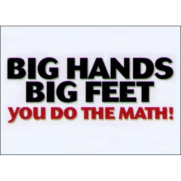 Big Hands Big Feet Do The Math DM2135