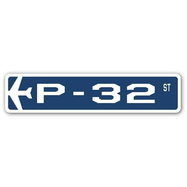 SignMission SSA-P-32 4 x 18 in. Air Force Aircraft Military Street Sign - P-32