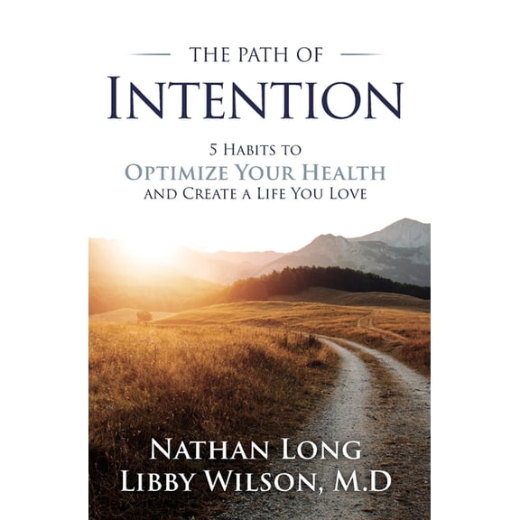 The Path of Intention, (Hardcover)