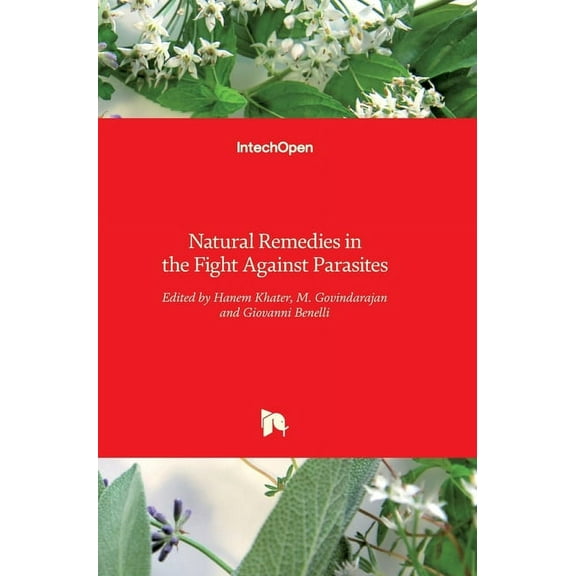 Natural Remedies in the Fight Against Parasites (Hardcover)