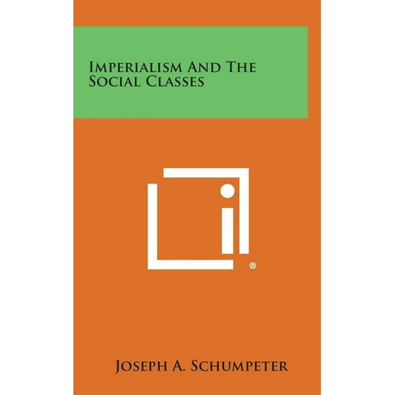 Imperialism and the Social Classes (Hardcover)