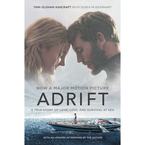 Pre-Owned Adrift [Movie Tie-In]: A True Story of Love, Loss, and Survival at Sea (Paperback) 0062868209 9780062868206