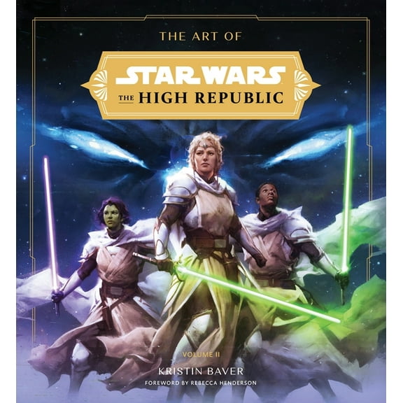The Art of Star Wars: The High Republic: Volume II: The Official Behind-The-Scenes Companion, (Hardcover)