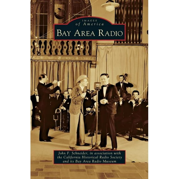 Bay Area Radio (Hardcover)