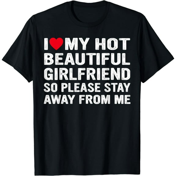 t-shirt I Love My Girlfriend Shirt I Heart Girlfriend Love MY GF T-Shirt mens t shirt,black,women,funny,misfits,men,journey