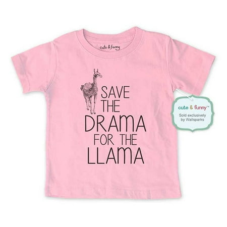 

Save the drama for the Llama - wallsparks cute & funny Brand - Soft Infant & Toddler Shirt