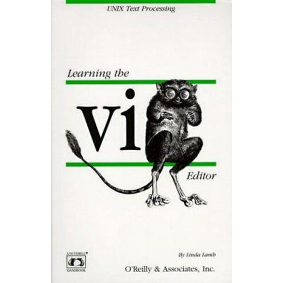 Pre-Owned Learning the vi Editor (Nutshell Handbooks) (Paperback) 0937175676 9780937175675