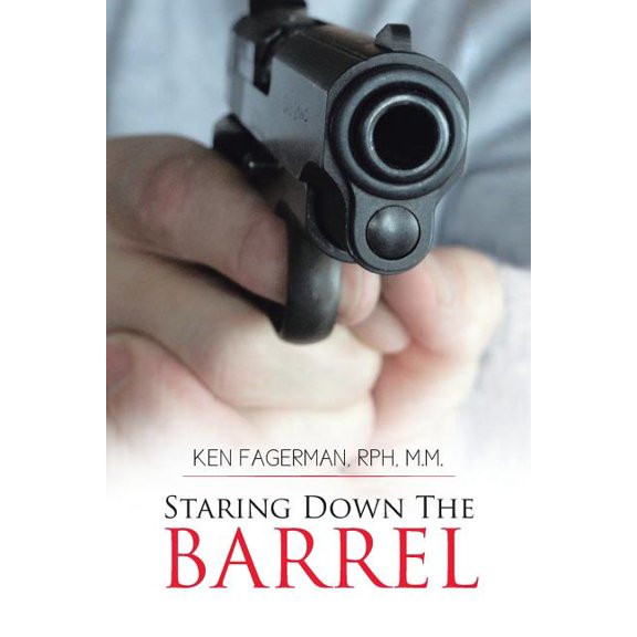 Staring Down The Barrel