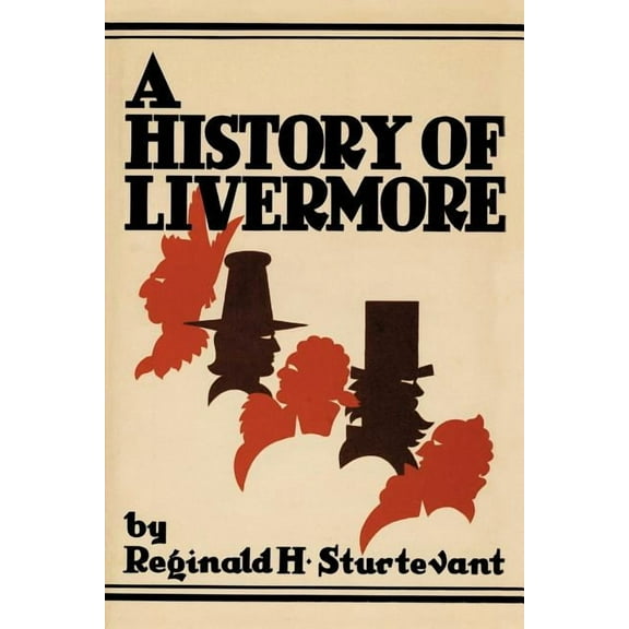 A History of Livermore Maine, (Paperback)