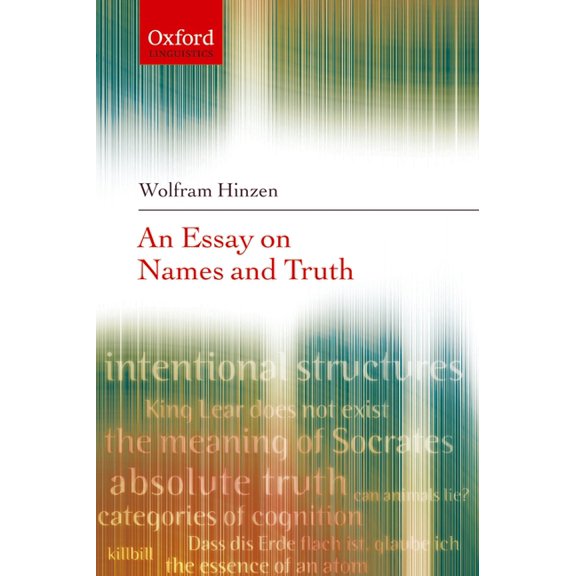 Oxford Linguistics Essay on Names & Truth C, (Hardcover)