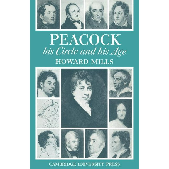 Peacock: His Circle and His Age, (Paperback)