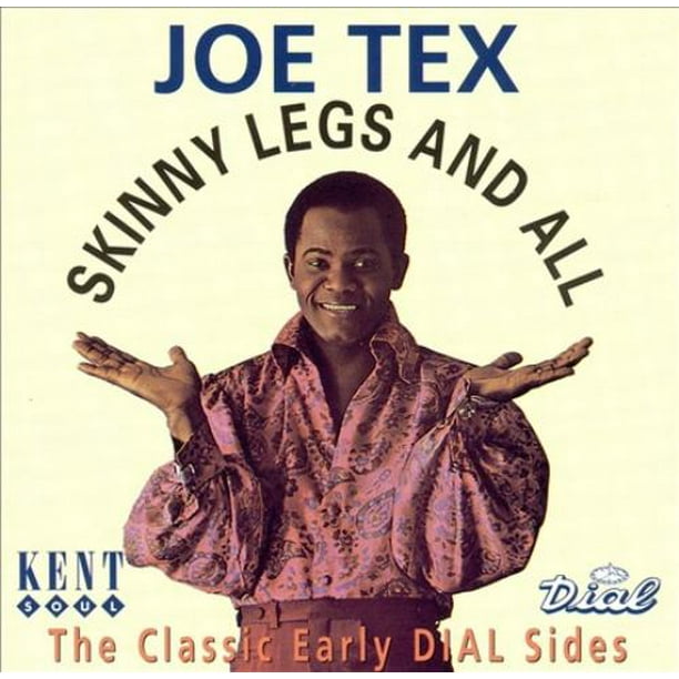 Joe Tex Jambes Maigres et Tout CD