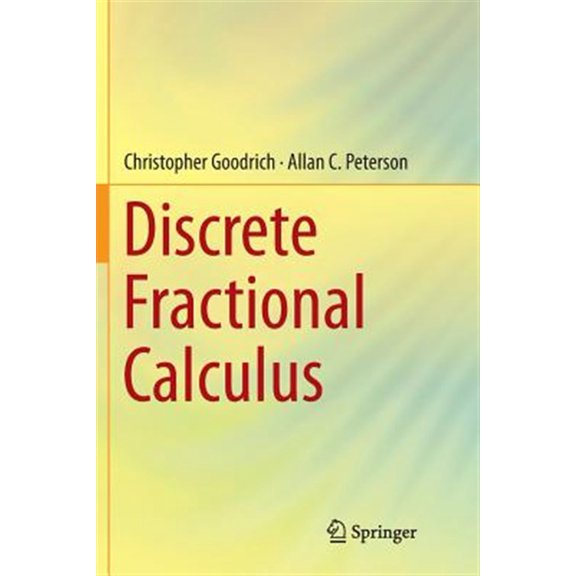 Pre-Owned Discrete Fractional Calculus (Paperback)