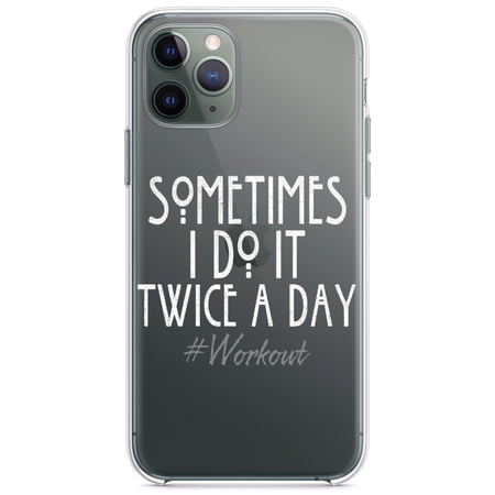 DistinctInk Clear Hybrid Case for Apple iPhone 12 Pro Max (6.7 Screen) - Sometimes I Do It Twice A Day #workout - Tempered Glass Back
