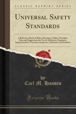 Pre-Owned Universal Safety Standards: A Reference Book of Rules ...