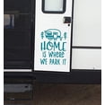 thumbnail image 3 of Home is Where We Park It Camper Vinyl Art Decals Wall Sticker RV Décor 17x23-Inch Teal, 3 of 5