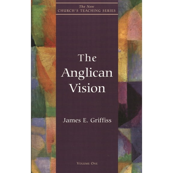 New Church's Teaching The Anglican Vision, Book 1, (Paperback)