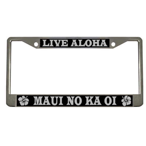 Live Aloha Maui No Ka Oi Style Metal License Plate Frame Personalized/Car Accessories Car Tag Holder Cover (Chrome/Black/Silver)