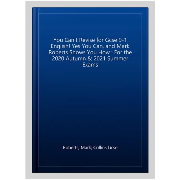 Pre-Owned Youve Got This! How to revise GCSE 9-1 English with Mark Roberts (Paperback)