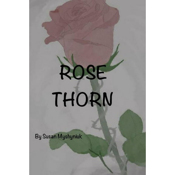 Rose Thorn, (Paperback)