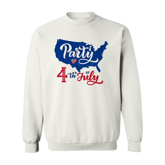 4Th Of July Party Sweatshirt Women -Image by Shutterstock, Female XX-Large