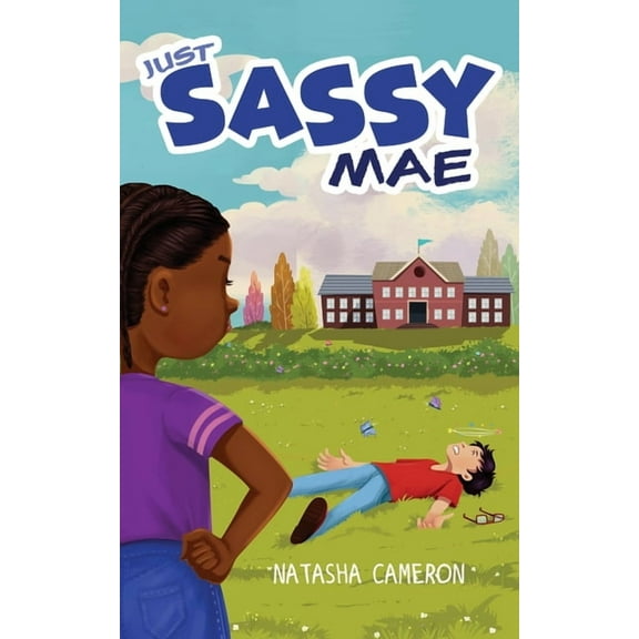 Just Sassy Mae, (Paperback)