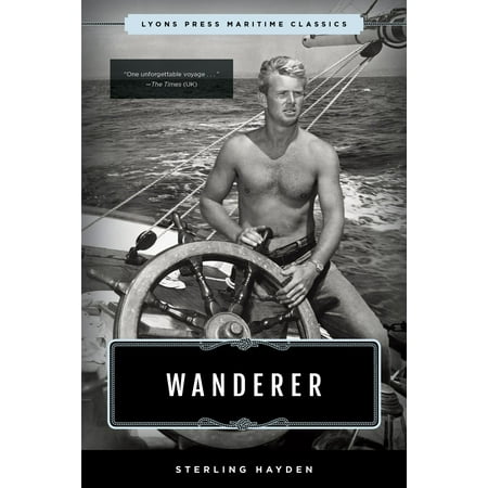 Wanderer Lyons Press Maritime Classics
