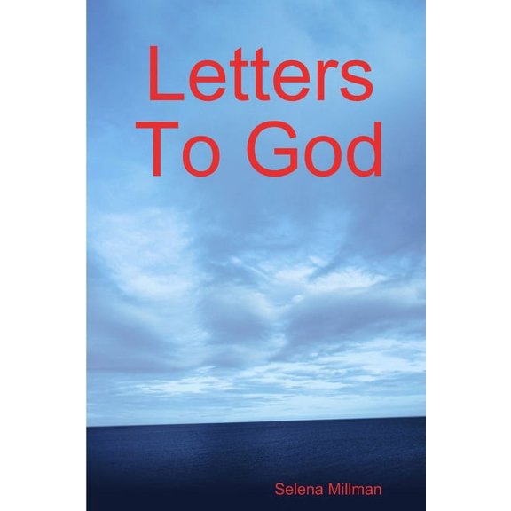 Letters To God, (Paperback)
