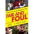 thumbnail image 3 of Fair and Foul, D. Stanley Eitzen Paperback, 3 of 3