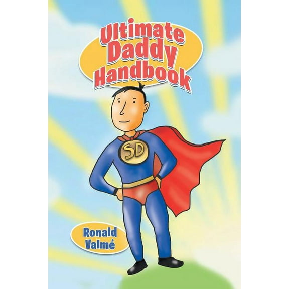 Ultimate Daddy Handbook
