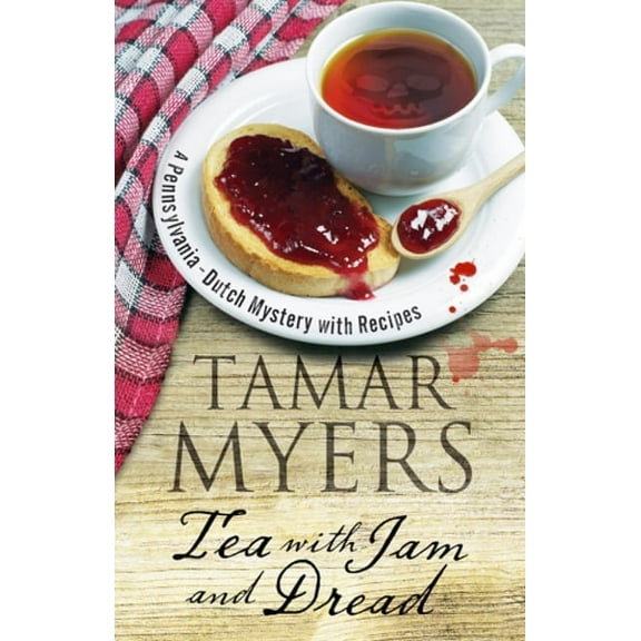 Pennsylvania-Dutch Mystery Tea with Jam and Dread, Book 20, (Paperback)