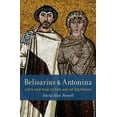thumbnail image 3 of Belisarius & Antonina: Love and War in the Age of Justinian, (Hardcover), 3 of 3