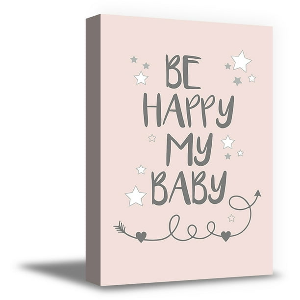 Awkward Styles Mother Quotes Poster Decor Canvas Artwork For Baby Room Be Happy My Baby Canvas