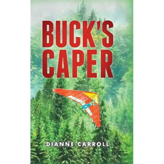 Buck's Caper, (Hardcover)
