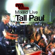 Mixed Live: Tall Paul