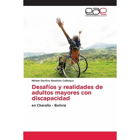 DesafÃos y realidades de adultos mayores con discapacidad, (Paperback)