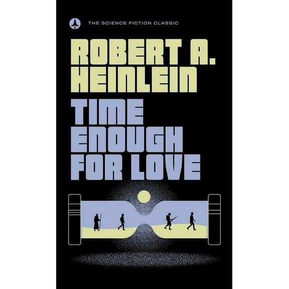 Time Enough for Love, (Paperback)