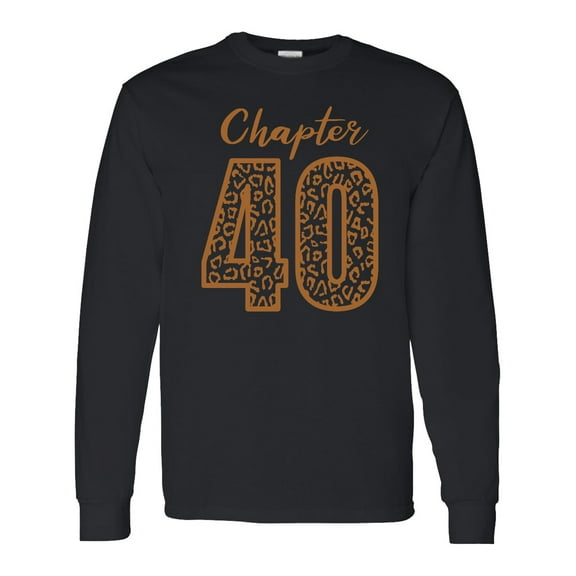 Inktastic Chapter 40 Fortieth Birthday Leopard Print Long Sleeve T-Shirt