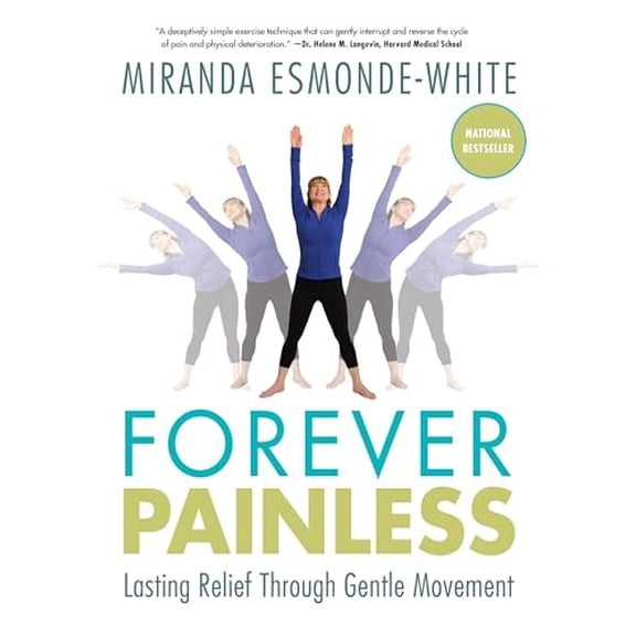 Pre-Owned Forever Painless: Lasting Relief Through Gentle Movement Paperback